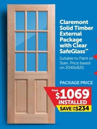 Doors Plus Claremont Solid Timber External Package with Clear SafeGlass offer