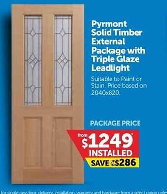 Doors Plus Pyrmont solid timber external package with triple glaze leadlight offer