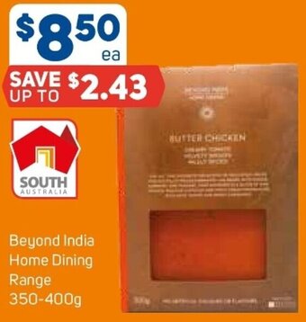 Foodland Beyond India Home Dining Range 350-400g offer
