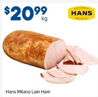 Foodland Hans Milano Loin Ham offer