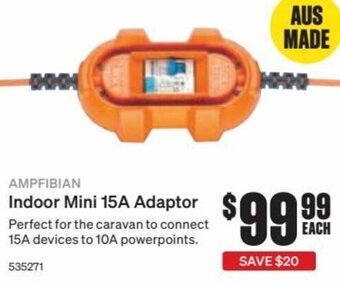SuperCheap Auto Ampfibian Indoor Mini 15A Adaptor offer
