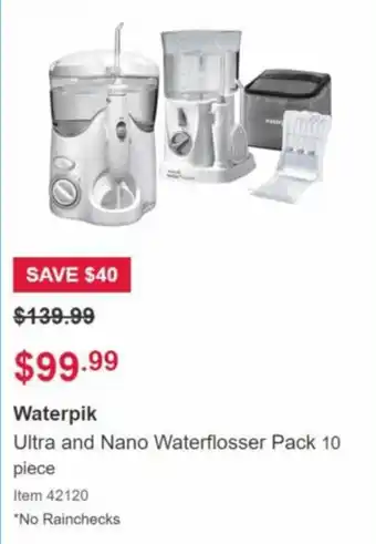 Costco Waterpik Ultra and Nano Waterflosser Pack 10Piece offer