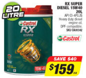 Autobarn Castrol - RX Super Diesel 15W40 20L offer