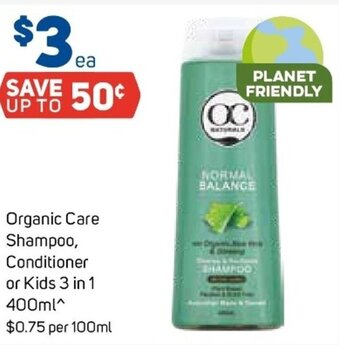 Foodland Organic Care Shampoo, Conditioner or Kids 3 in 1 400ml offer