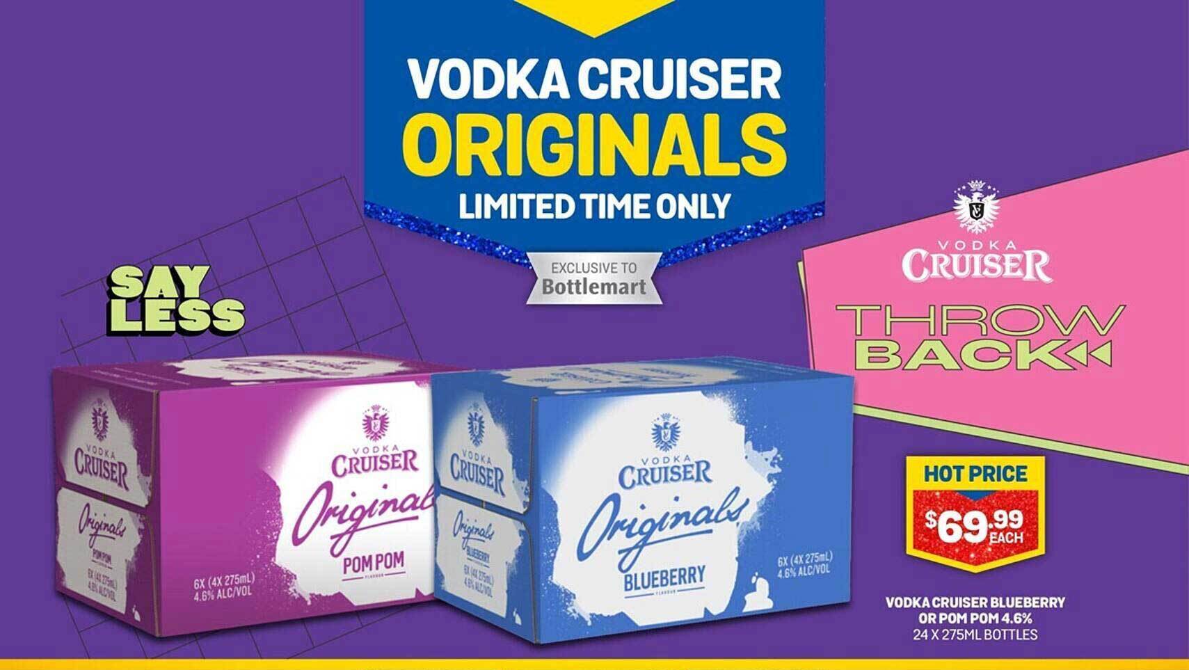 Vodka cruiser blueberry or pom pom 4.6 offer at Bottlemart