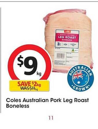 Coles Coles australian pork leg roast boneless offer