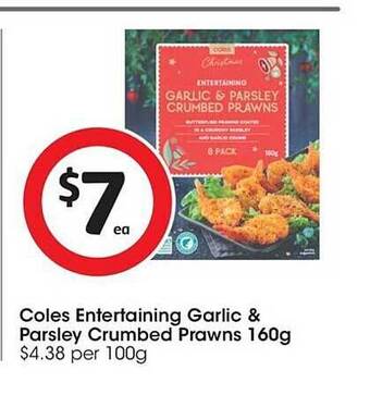 Coles Coles entertaining garlic & parsley crumbed prawns 160g offer