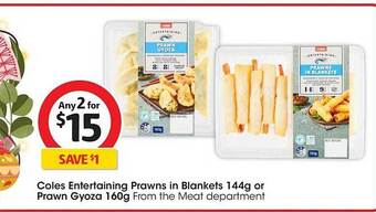 Coles Coles entertaining prawns in blankets 144g or prawn gyoza 160g offer