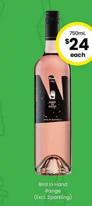 The Bottle O Bird in hand range excl. sparkling offer