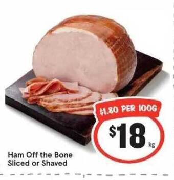 IGA Ham off the bone sliced or shaved offer