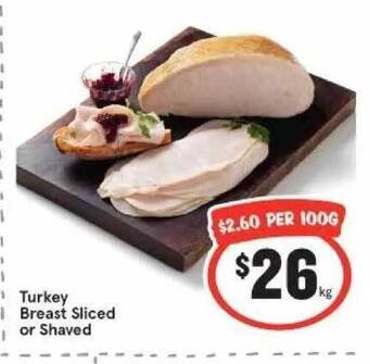IGA Turkey breast sliced or shaved offer