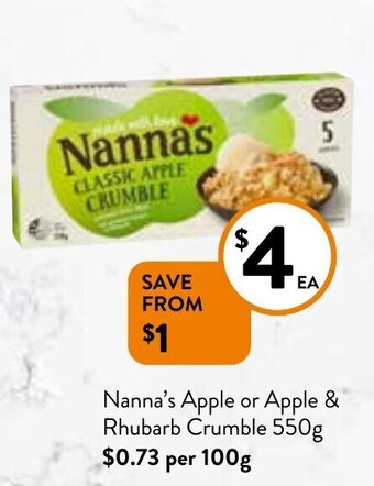 Foodworks Nanna's Apple or Apple & Rhubarb Crumble 550g offer