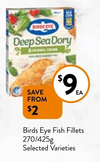 Foodworks Birds Eye Fish Fillets 270/425g offer