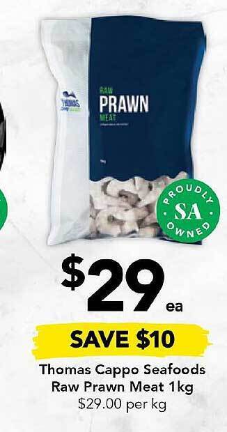 Drakes Thomas cappo seafoods raw prawn meat offer