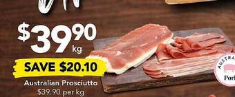 Drakes Australian prosciutto offer