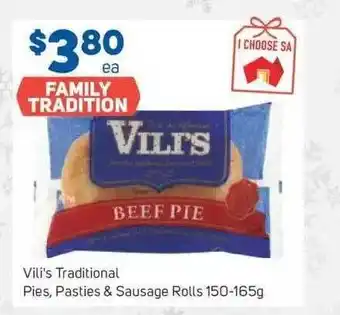 Foodland Vili's traditional pies, pasties & sausage rolls 150 - 165 g offer