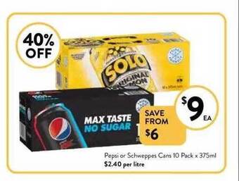 Foodworks Pepsi or schweppes cans offer