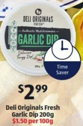 ALDI Deli Originals Fresh Garlic Dip 200g offer