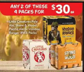 Ritchies Little creatures pale ale, stone & wood pacific ale or voodoo ranger ipa 4 packs offer