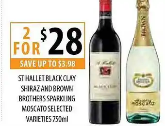 Supabarn St hallet black clay shiraz and brown brothers sparkling moscato offer