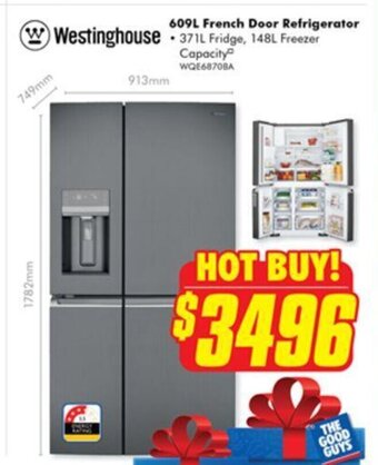 The Good Guys Westinghouse 609L French Door Refrigerator offer