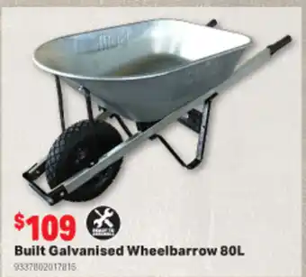 Home Timber & Hardware Built Galvanised Wheelbarrow 80L offer
