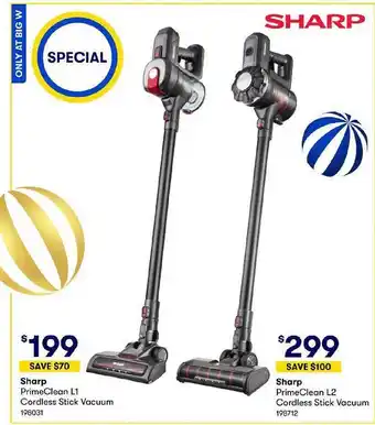 BIG W Sharp primeclean l1 cordless stick vacuum or l2 offer