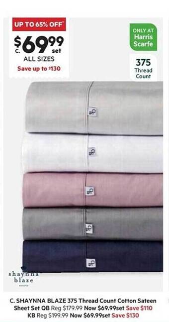 Harris Scarfe Shaynna blaze 375 thread count cotton sateen sheet set offer