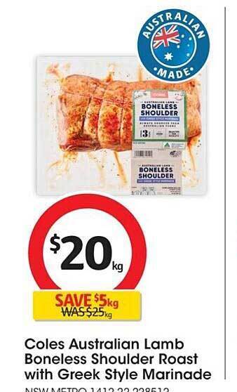 Coles Coles australian lamb boneless shoulder roast with greek style marinade offer