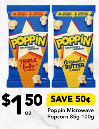 Poppin Microwave Popcorn 85g-100g