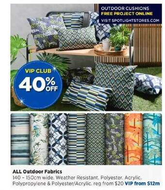 Spotlight All outdoor fabrics offer