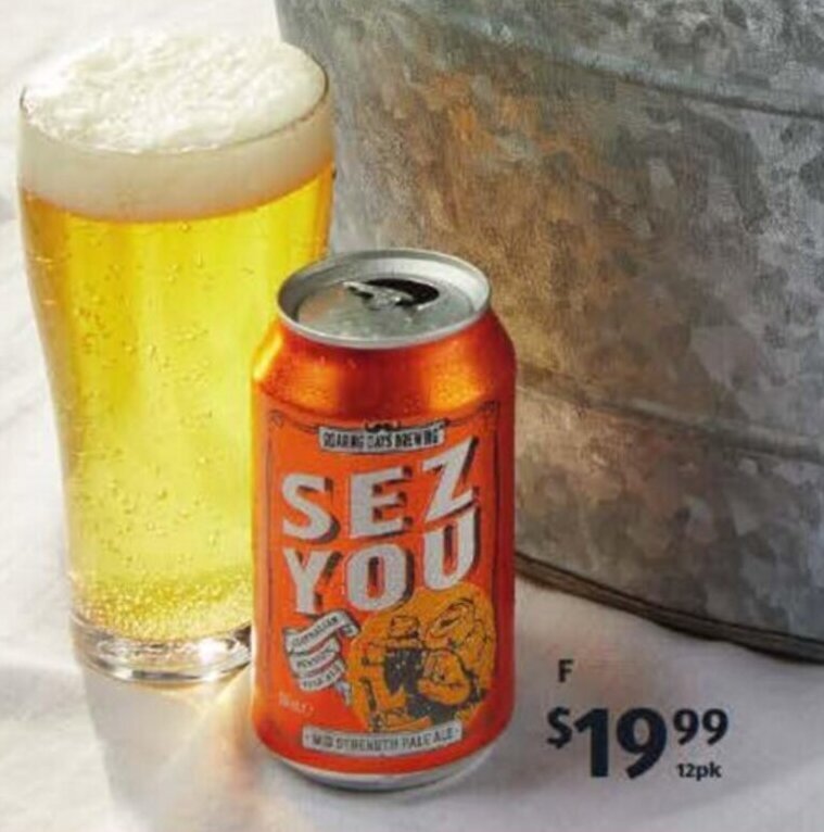 Roaring Days Brewing "Sez You" Session Pale Ale 12x330ml offer at ALDI