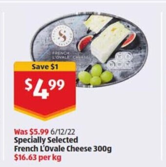Specially Selected French L'Ovale Cheese 300g