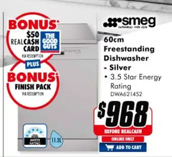 The Good Guys Smeg - 60cm Freestanding Dishwasher - Silver - DWA6214S2 offer
