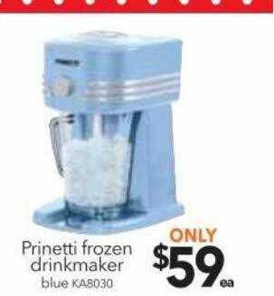 Cheap as Chips Prinetti frozen drinkmaker offer