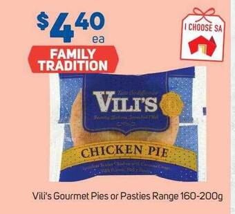 Foodland Vili's gourmet pies or pasties range 160-200g offer
