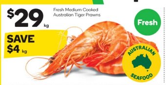 Woolworths fresh Medium Cooked Australian Tiger Prawns offer