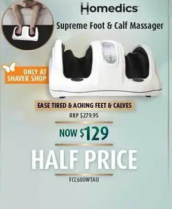 Shaver Shop Homedics supreme foot & calf massager offer