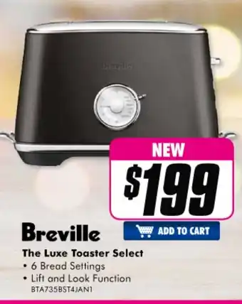The Good Guys Breville - The Luxe Toaster Select - BTA735BST4JAN1 offer
