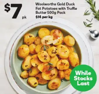 Woolworths Woolworths Gold Duck Fat Potatoes with Truffle Butter 500g Pack offer