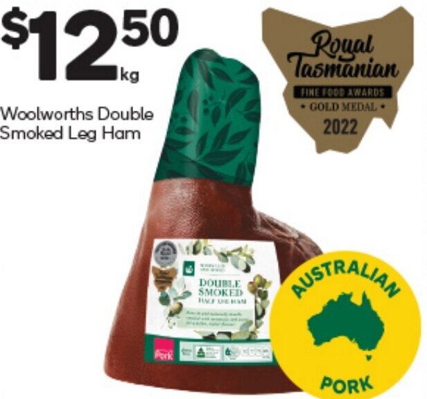 Woolworths Double Smoked Leg Ham offer at Woolworths