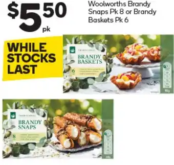 Woolworths Woolworths Brandy Snaps Pk 8 or Brandy Baskets Pk 6 offer