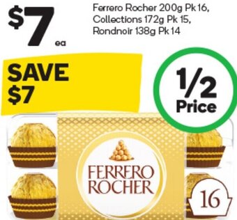 Woolworths Ferrero Rocher 200g Pk 16, Collections 172g Pk 15, Rondnoir 138g Pk 14 offer