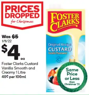Woolworths Foster Clarks Custard Vanilla Smooth and Creamy 1 Litre offer