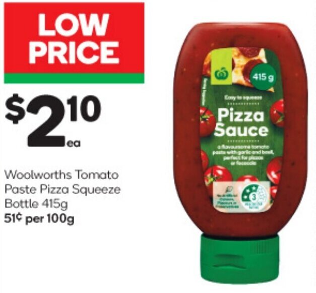 Woolworths Tomato Paste Pizza Squeeze Bottle 415 g offer at Woolworths