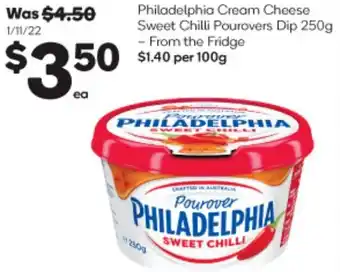 Woolworths Philadelphia Cream Cheese Sweet Chilli Pourovers Dip 250g offer
