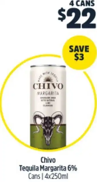 Woolworths Chivo Tequila Margarita 6% 4x250 ml offer