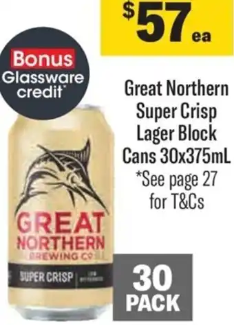 Liquorland Great Northern Super Crisp Lager Block Cans 30 x 375ml offer