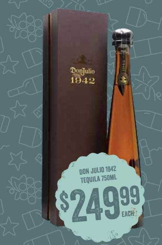 Don julio 1942 tequila offer at Spudshed