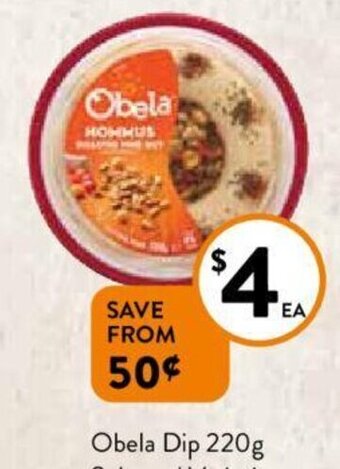 Foodworks Obela Dip 220g offer